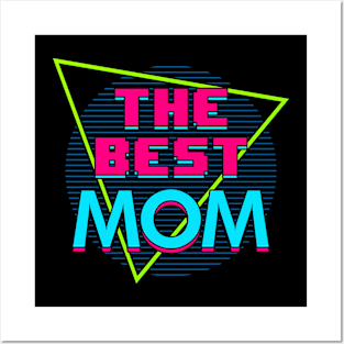 80's Retro Best Mom Slogan Gift For Mother's Day Posters and Art